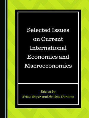cover image of Selected Issues on Current International Economics and Macroeconomics